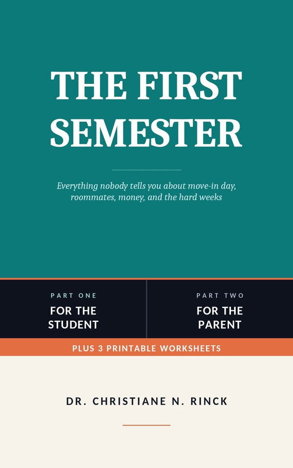 Cover of The First Semester by Dr. Christiane N. Rinck